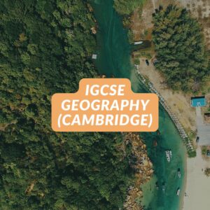 IGCSE Geography Paper 1 Geographical Themes (Cambridge) Friday 10am