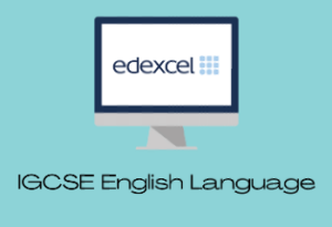 IGCSE English Language (Edexcel) Wednesday 11am