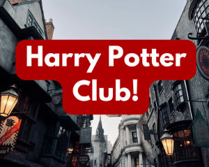 Harry Potter Club (age guide 8 – 14) Tuesday 9am