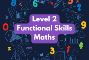 Functional Skills Maths (Level 2) Wednesday 12pm  