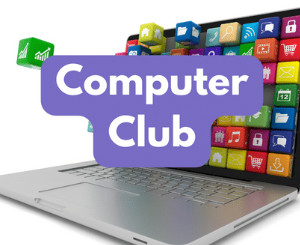 Computer Club (age guide 5 – 13) Tuesday 10am